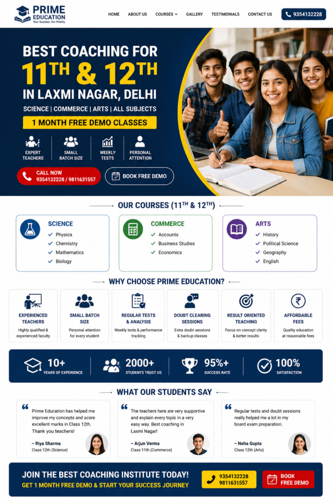 Best Coaching for Class 11th & 12th in Laxmi Nagar